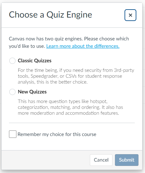The "Choose a Quiz Engine" pop-up window presenting options to select Classic Quizzes or New Quizzes.